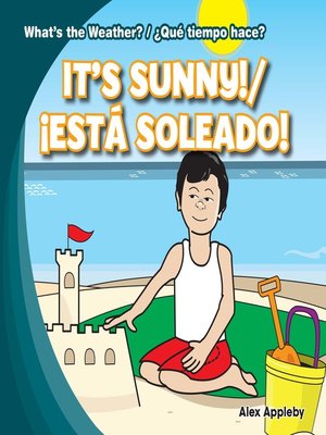 cover image of It's Sunny! / ¡Está soleado!